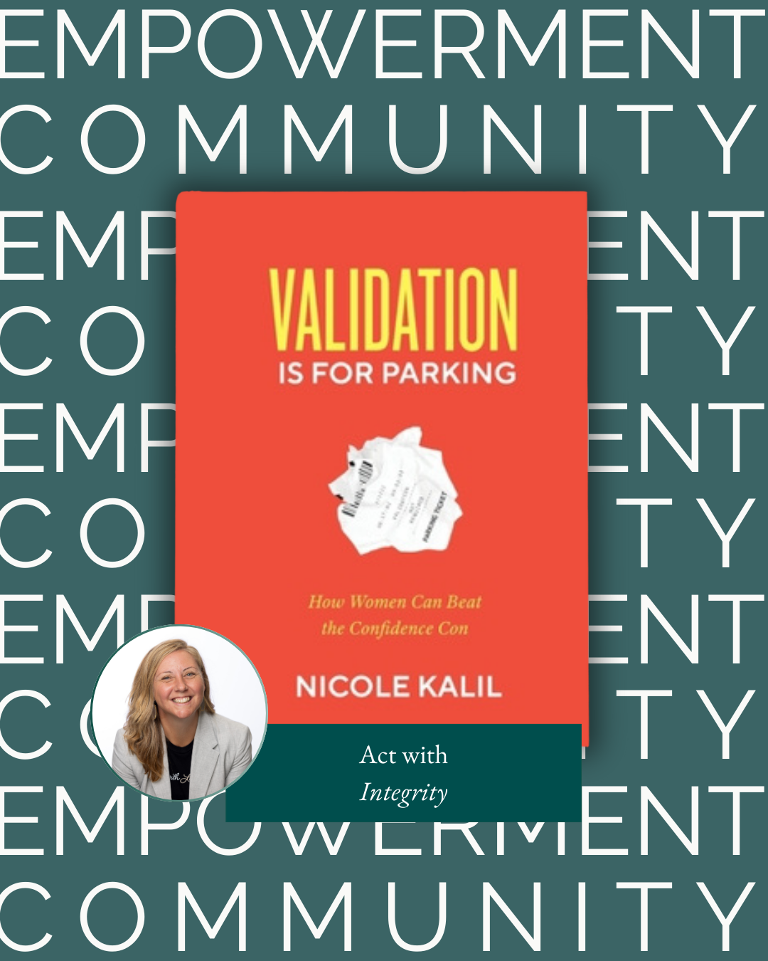 The cover of the book "Validation is for Parking" with the words "Empowerment Community" repeated in the background